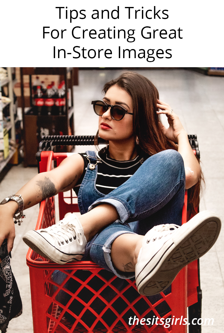 Woman in shopping cart with words: tips and tricks for creating great in-store images. 