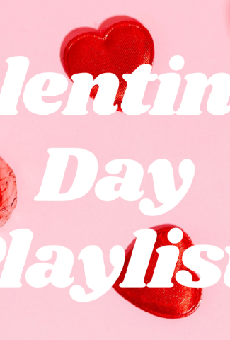 Valentine's Day Playlist