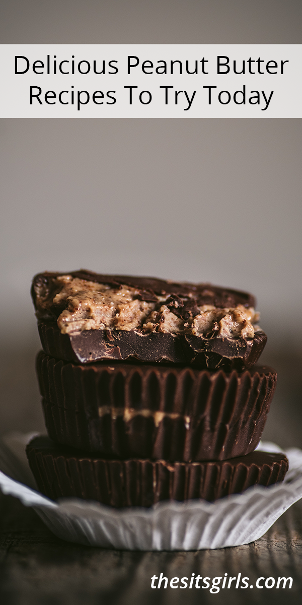 Delicious Peanut Butter Recipes to Try Today for National Peanut Butter Lover's Day!