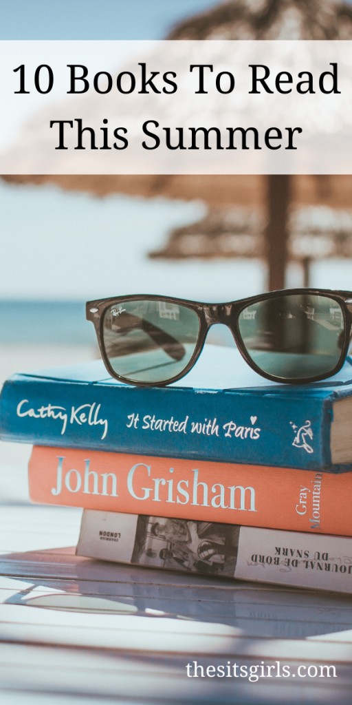Stack of books with sunglasses on top for a summer reading list and a the beach hazy in the background. The words 10 books to read this summer are layered on top.