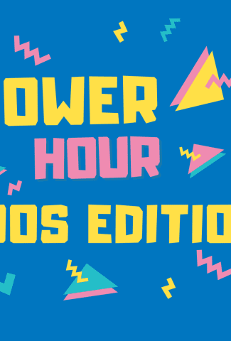Power Hour '90s Edition